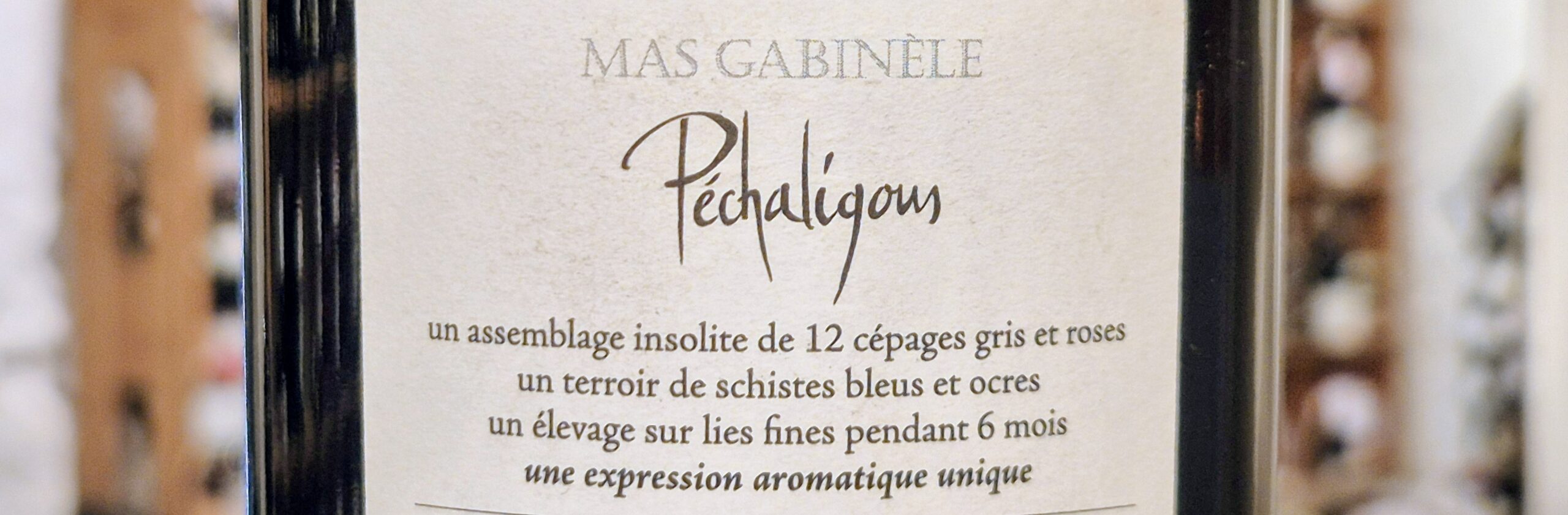 Mas Gabinèle “Péchaligous” 2018 – Twelve grapes, one wonderfully unusual wine